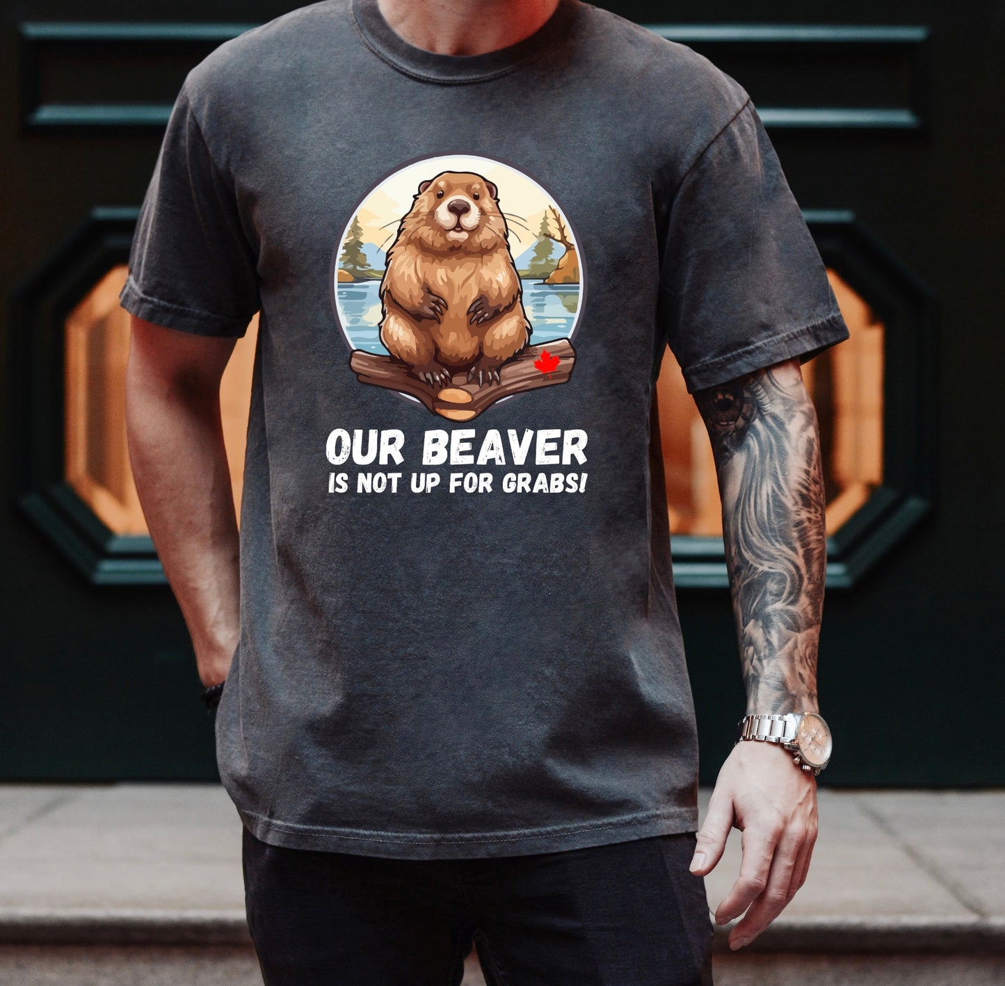 Our Beaver is Not up for Grabs! Shirt