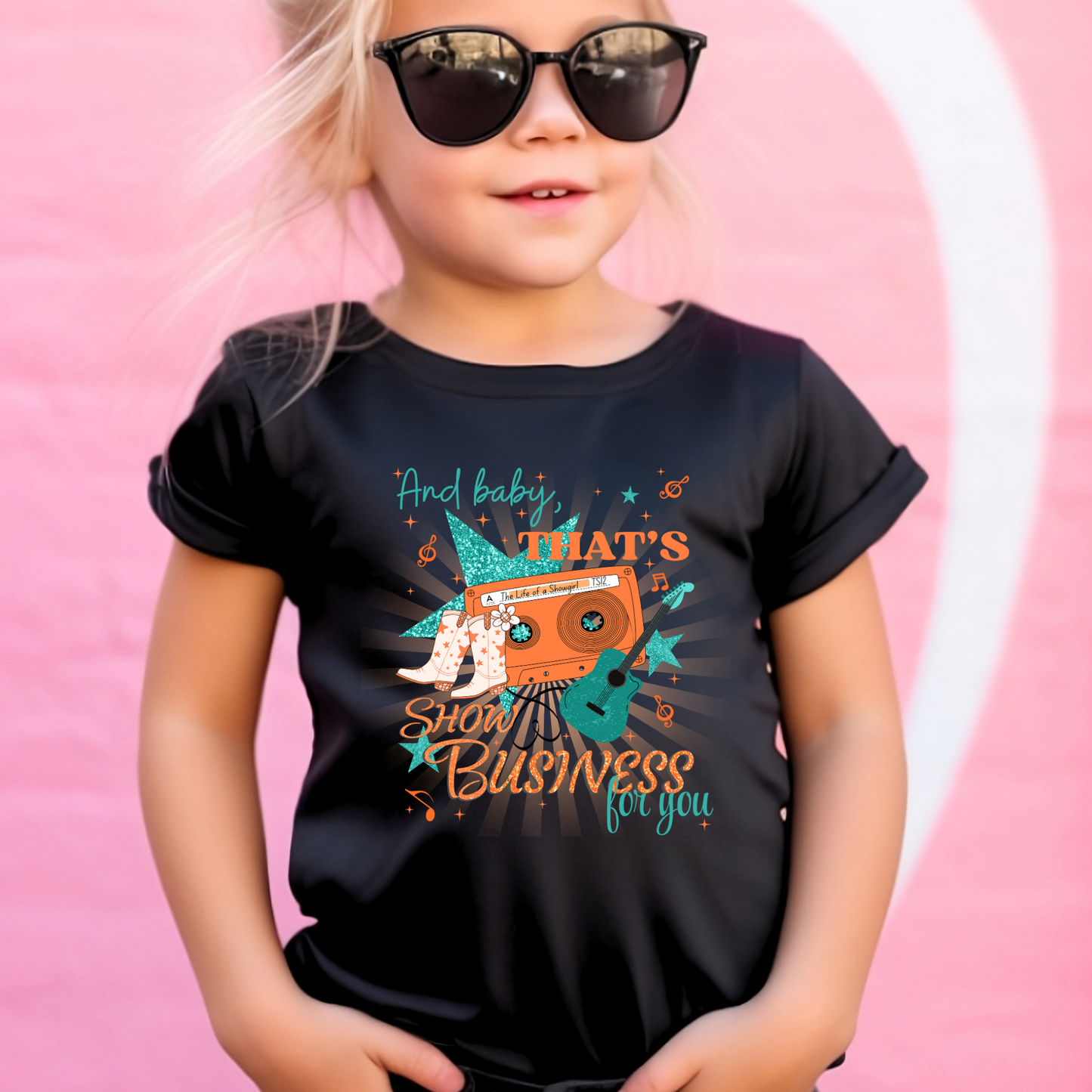 And Baby that’s Show Business for you Shirt