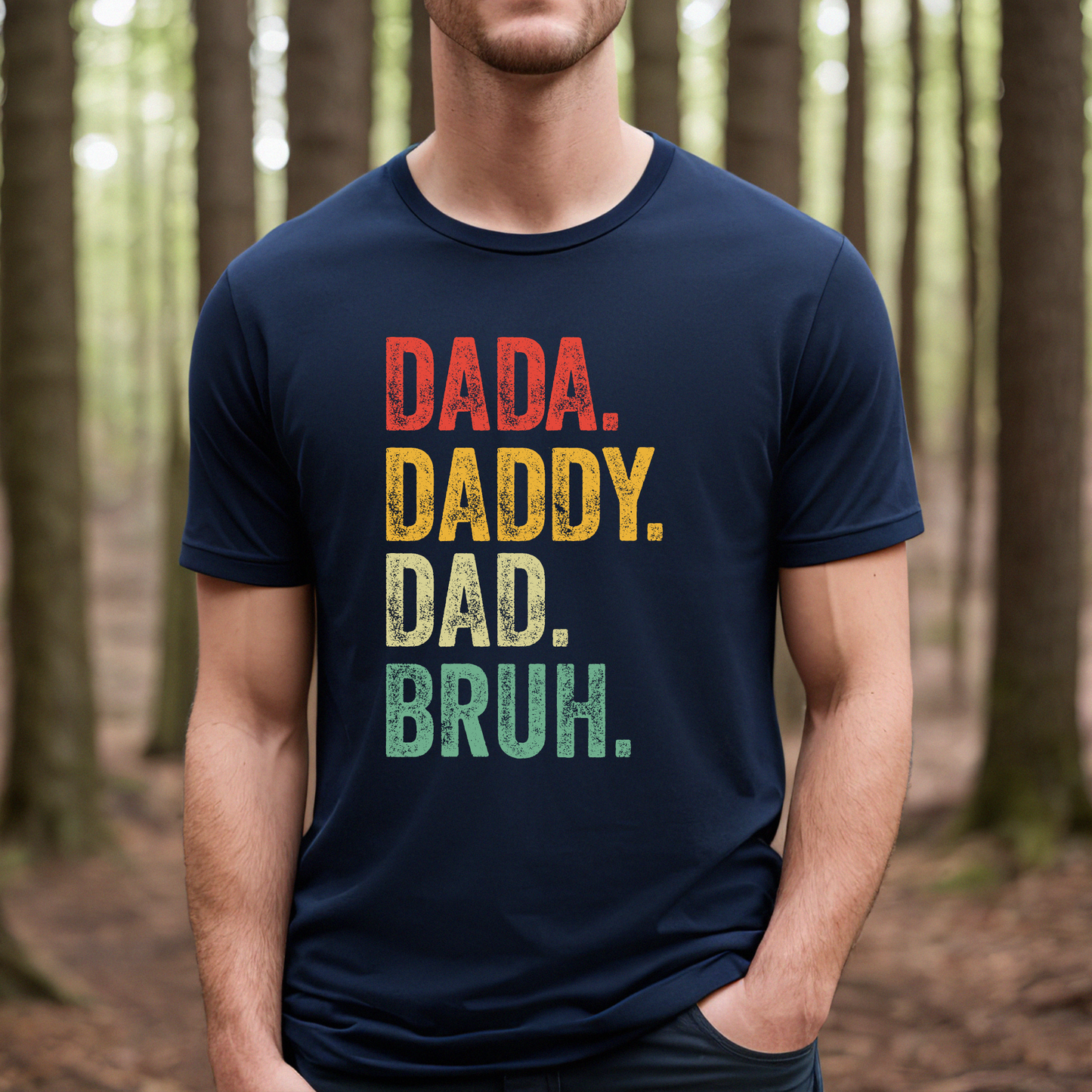Dada Daddy Dad Bruh Shirt | Gift for Dad | Shirt for DAD | Adult Shirt