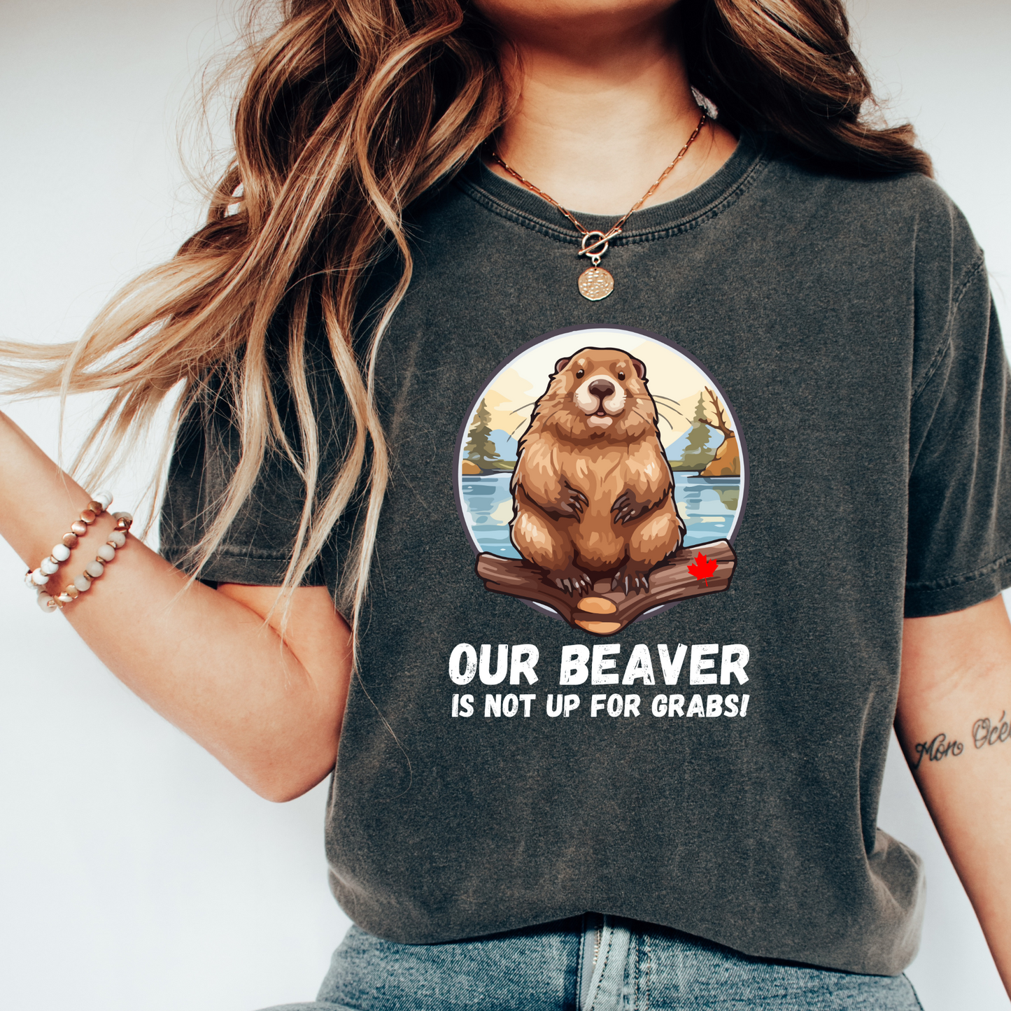Our Beaver is Not up for Grabs! Shirt