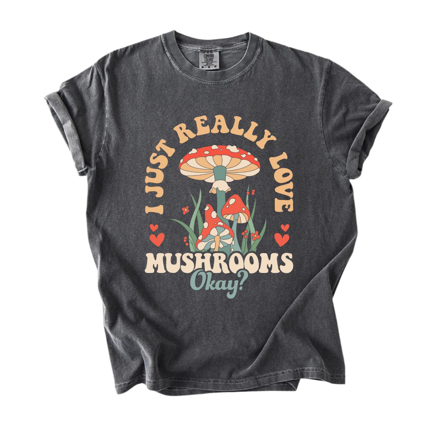 I just really like mushrooms okay?