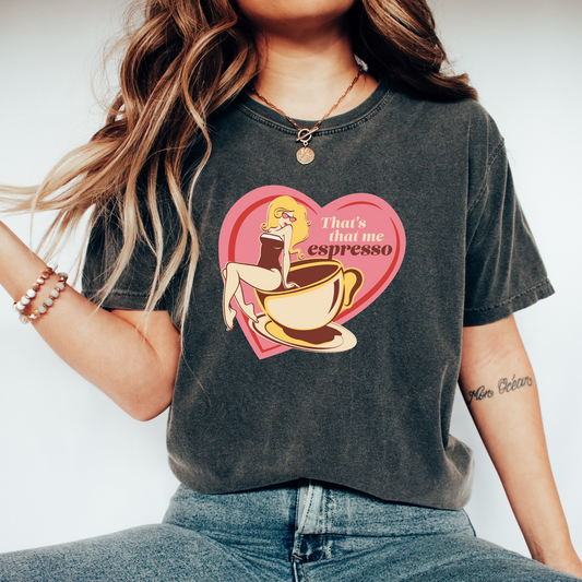 Sabrina Carpenter Inspired Shirt | That Thats Me Espresso