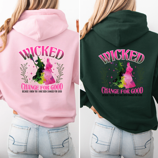 Pink goes good with Green | Changed for Good | Wicked Adult and Kid Hoodie